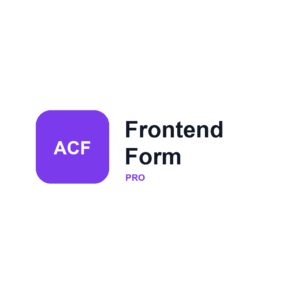 ACF Frontend Form Element Pro GPL para WordPress y WooCommerce